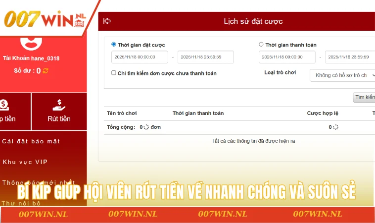 Rút tiền 007WIN 3 Bí kíp giúp hội viên rút tiền về nhanh chóng và suôn sẻ