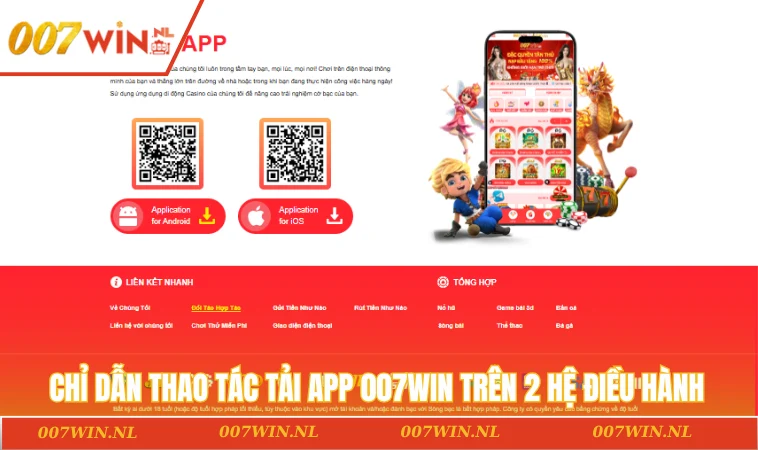 Tải app 007WIN 2 Chỉ dẫn thao tác tải app 007WIN trên 2 hệ điều hành